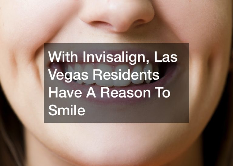 With Invisalign, Las Vegas Residents Have A Reason To Smile