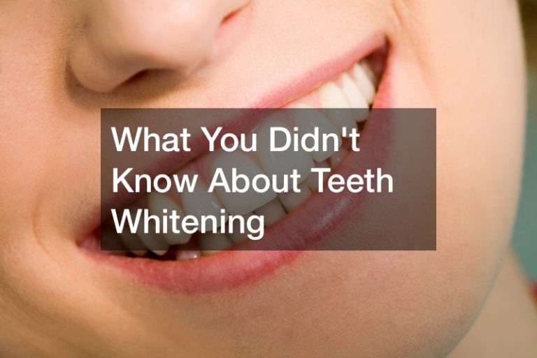 What You Didnt Know About Teeth Whitening