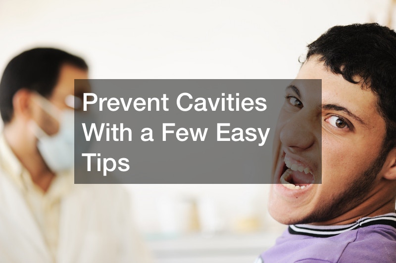 Prevent Cavities With a Few Easy Tips