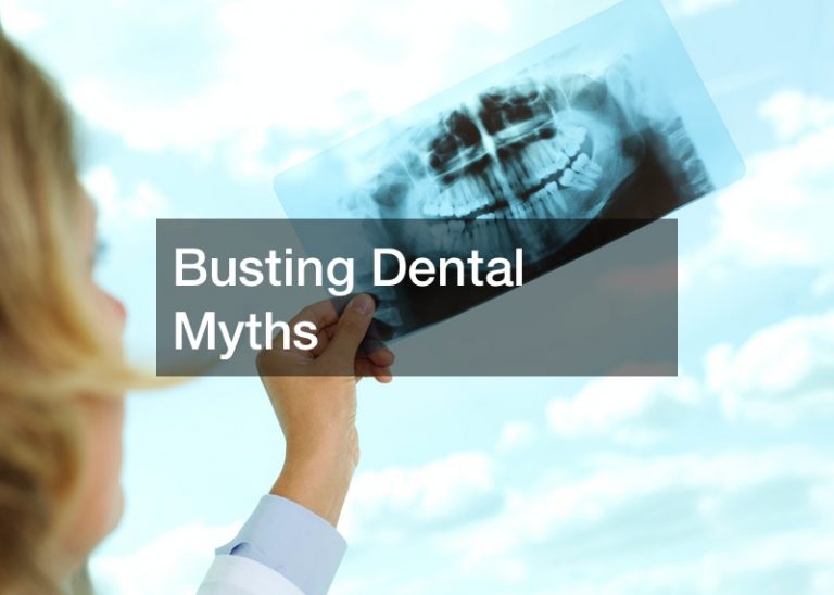 Busting Dental Myths